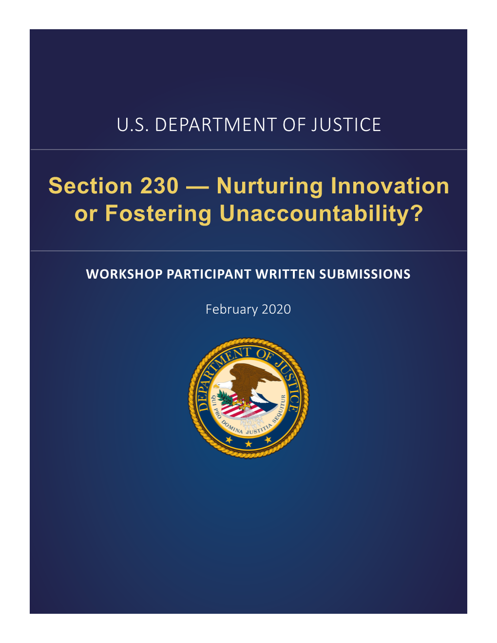 Section 230 — Nurturing Innovation Or Fostering Unaccountability?