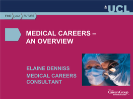 Medical Careers – an Overview