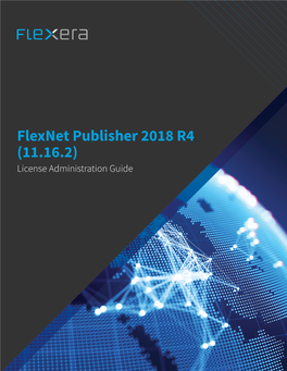 Flexnet Publisher 2018 R4 (11.16.2) License Administration Guide Chapter