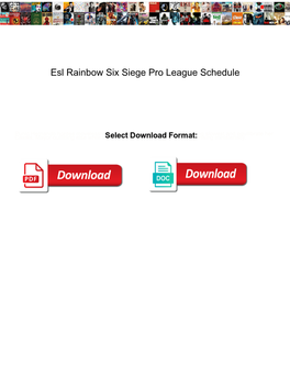 Esl Rainbow Six Siege Pro League Schedule