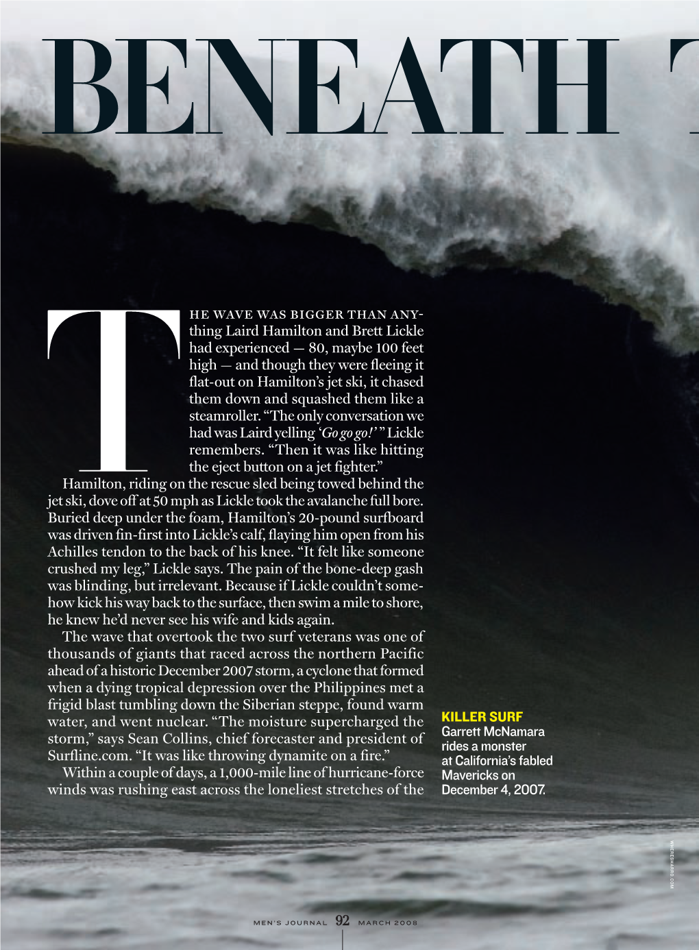 The Wave Was Bigger Than Any- Thing Laird Hamilton