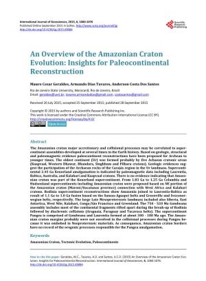 An Overview of the Amazonian Craton Evolution: Insights for Paleocontinental Reconstruction