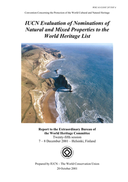 IUCN Evaluation of Nominations of Natural and Mixed Properties to the World Heritage List