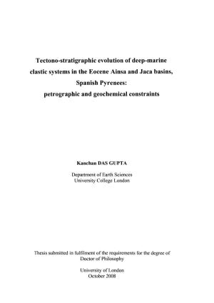 Tectono-Stratigraphic Evolution of Deep-Marine Clastic Systems in the Eocene Ainsa and Jaca Basins, Spanish Pyrenees: Petrographic and Geochemical Constraints