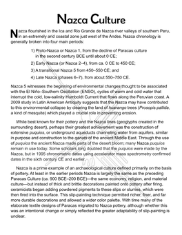 Nazca Culture Azca Flourished in the Ica and Rio Grande De Nazca River Valleys of Southern Peru, Nin an Extremely Arid Coastal Zone Just West of the Andes