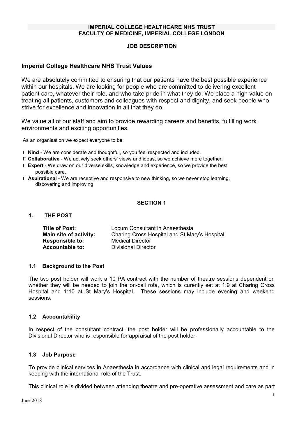 Imperial College Healthcare NHS Trust Values We Are Absolutely Committed to Ensuring That Our Patients Have the Best Possible Ex