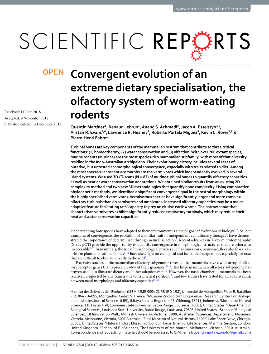 Convergent Evolution of an Extreme Dietary Specialisation, the Olfactory System of Worm-Eating Rodents