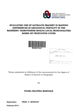 Evaluating Use of Satellite Imagery in Mapping Differences in Geological Fertility in the Mahikeng - Ramotshere Moiloa Local Municipalities Based on Vegetation Cover