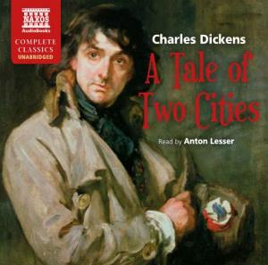 A Tale of Two Cities Read by Anton Lesser CD 1