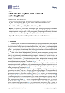 Stochastic and Higher-Order Effects on Exploding Pulses