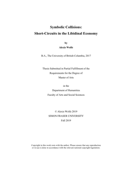 Symbolic Collisions: Short-Circuits in the Libidinal Economy