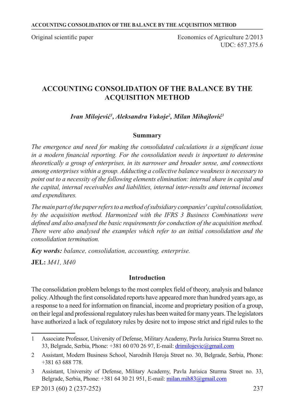 Accounting Consolidation of the Balance by the Acquisition Method