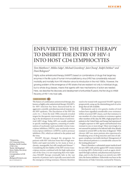 Enfuvirtide: the First Therapy to Inhibit the Entry of Hiv-1 Into Host Cd4 Lymphocytes