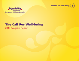 2013 Progress Report MONDELĒZ INTERNATIONAL PROGRESS REPORT | 2013 2
