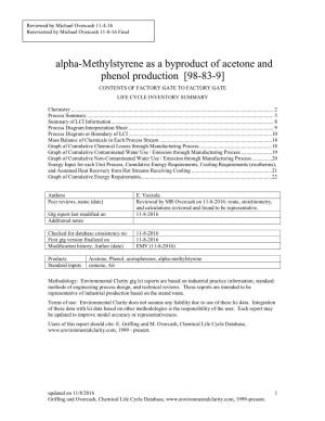 Alpha-Methylstyrene As a Byproduct of Acetone and Phenol Production [98-83-9] CONTENTS of FACTORY GATE to FACTORY GATE LIFE CYCLE INVENTORY SUMMARY
