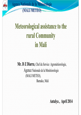 Meteorological Assistance to the Rural Community in Mali