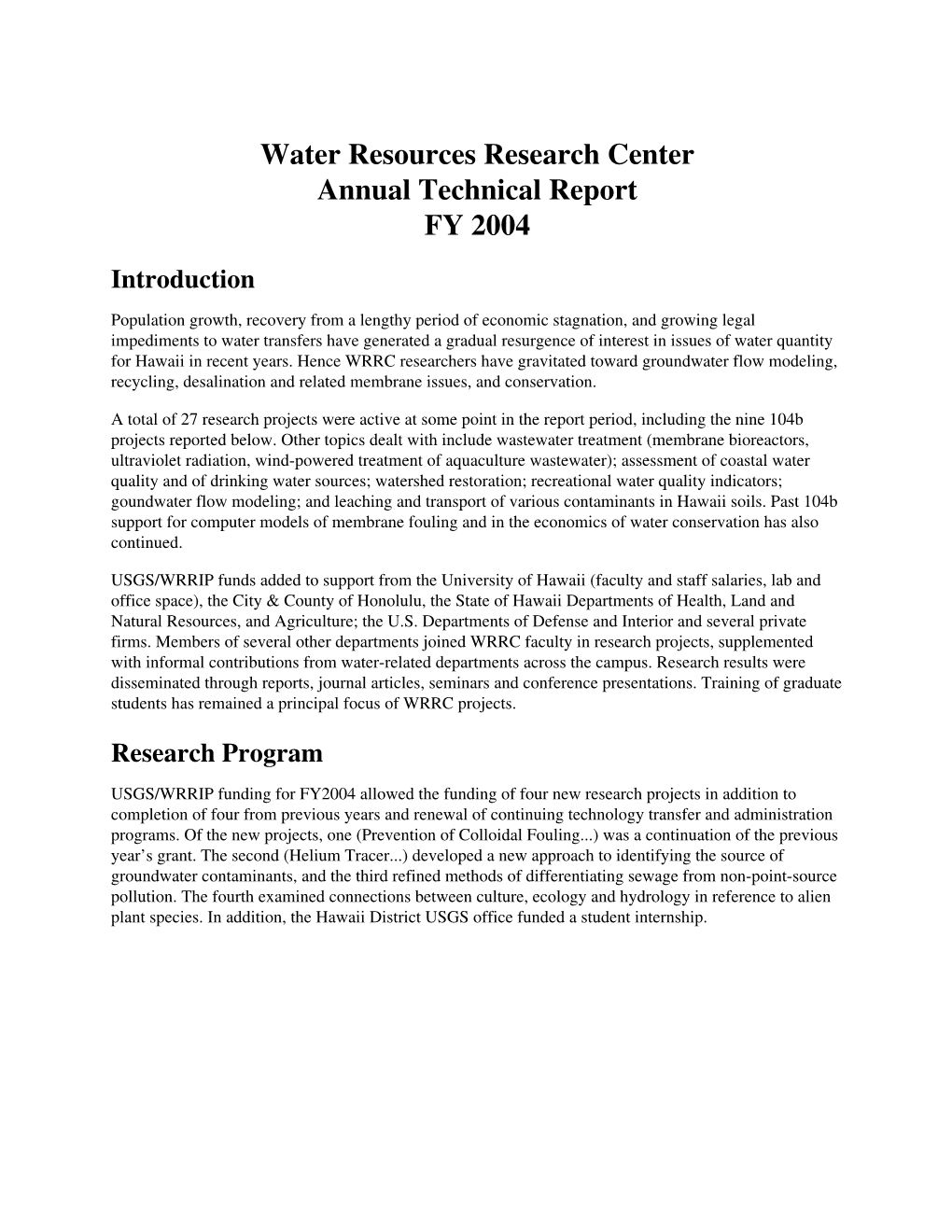 Water Resources Research Center Annual Technical Report FY 2004