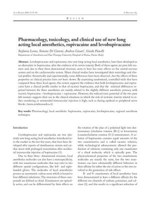 Pharmacology, Toxicology, and Clinical Use of New Long Acting Local