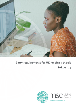 Entry Requirements for UK Medical Schools