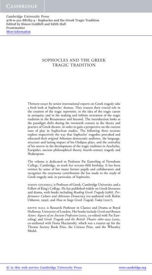 Sophocles and the Greek Tragic Tradition Edited by Simon Goldhill and Edith Hall Frontmatter More Information