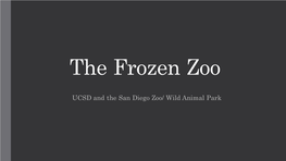 The Frozen Zoo
