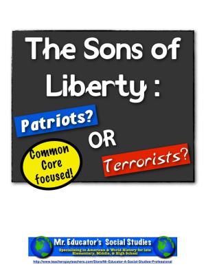 Sons of Liberty Patriots Or Terrorists