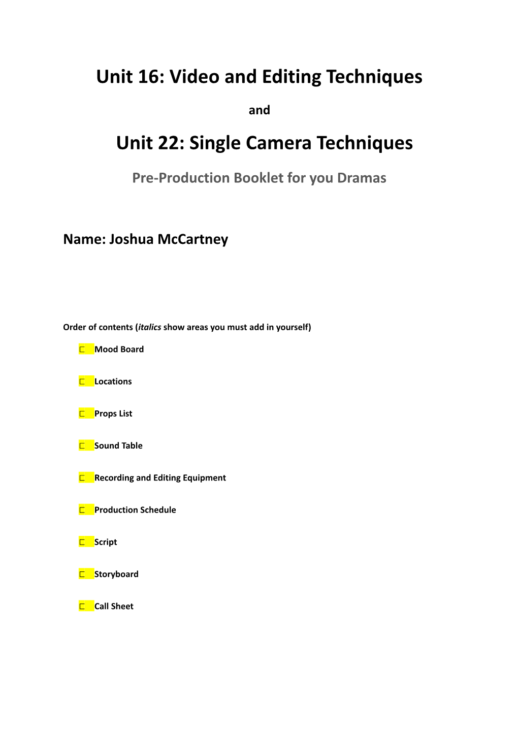 Unit 16: Video and Editing Techniques