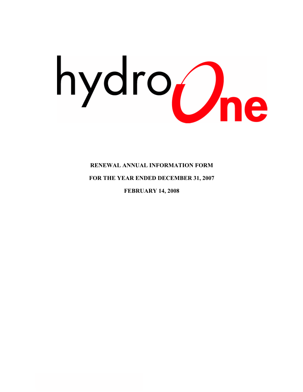Renewal Annual Information Form for the Year Ended December 31, 2007 February 14, 2008