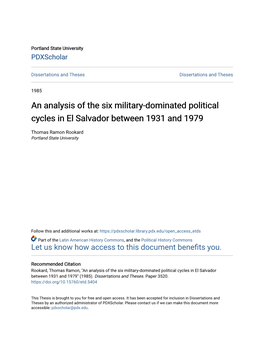 An Analysis of the Six Military-Dominated Political Cycles in El Salvador Between 1931 and 1979