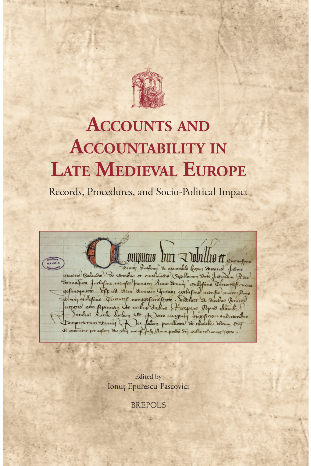 Accounts and Accountability in Late Medieval Europe