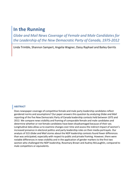 In the Running Globe and Mail News Coverage of Female and Male Candidates for the Leadership of the New Democratic Party of Canada, 1975-2012