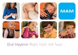 Oral Hygiene Right from the Start 2 Contents