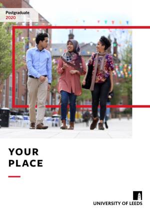 Your Place University of Leeds Postgraduate Your Place 2020