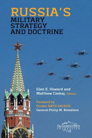 Russia's Military Strategy and Doctrine