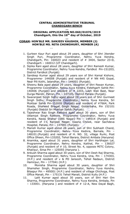 CENTRAL ADMINISTRATIVE TRIBUNAL CHANDIGARH BENCH … ORIGINAL APPLICATION NO.060/01076/2019 Chandigarh, This the 16Th Day of October, 2019 … CORAM: HON’BLE MR