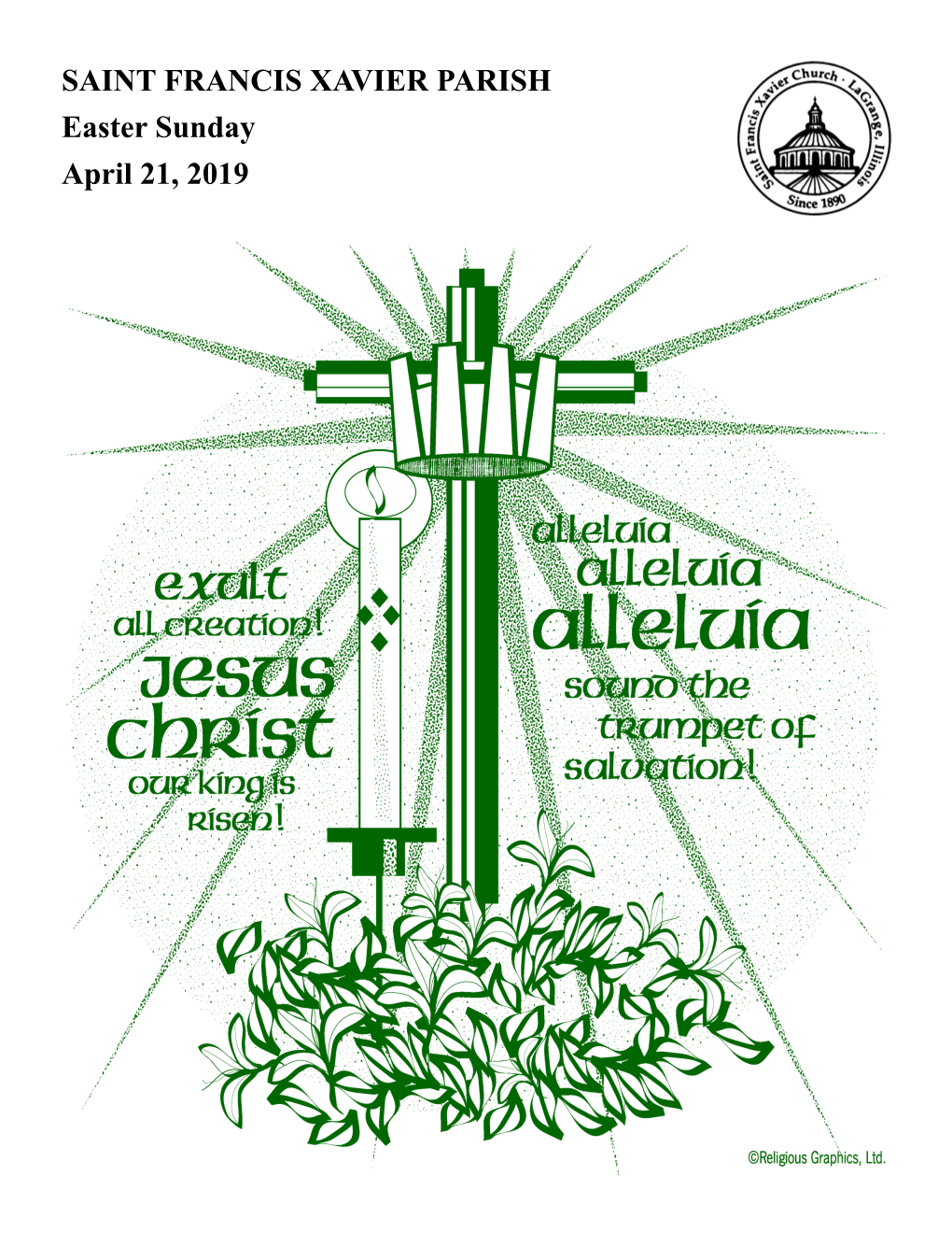 SAINT FRANCIS XAVIER PARISH Easter Sunday April 21, 2019