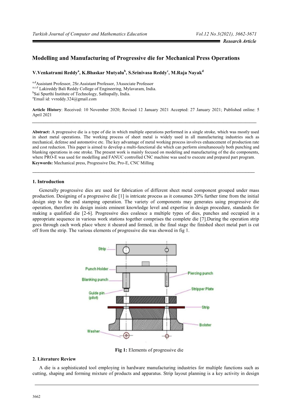 Modelling and Manufacturing of Progressive Die for Mechanical Press Operations