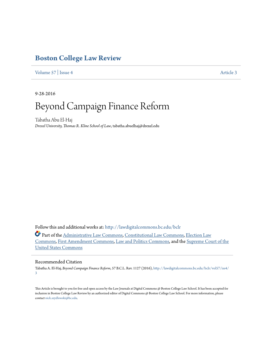 Beyond Campaign Finance Reform Tabatha Abu El-Haj Drexel University, Thomas R