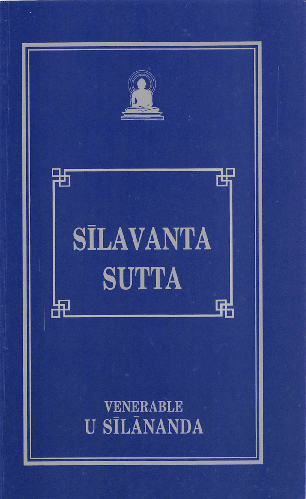 Silavanta Sutta