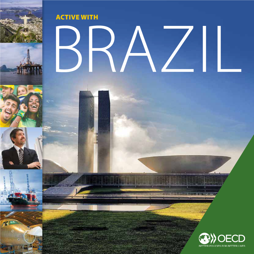 BRAZIL BRAZIL: a Key Partner for the OECD