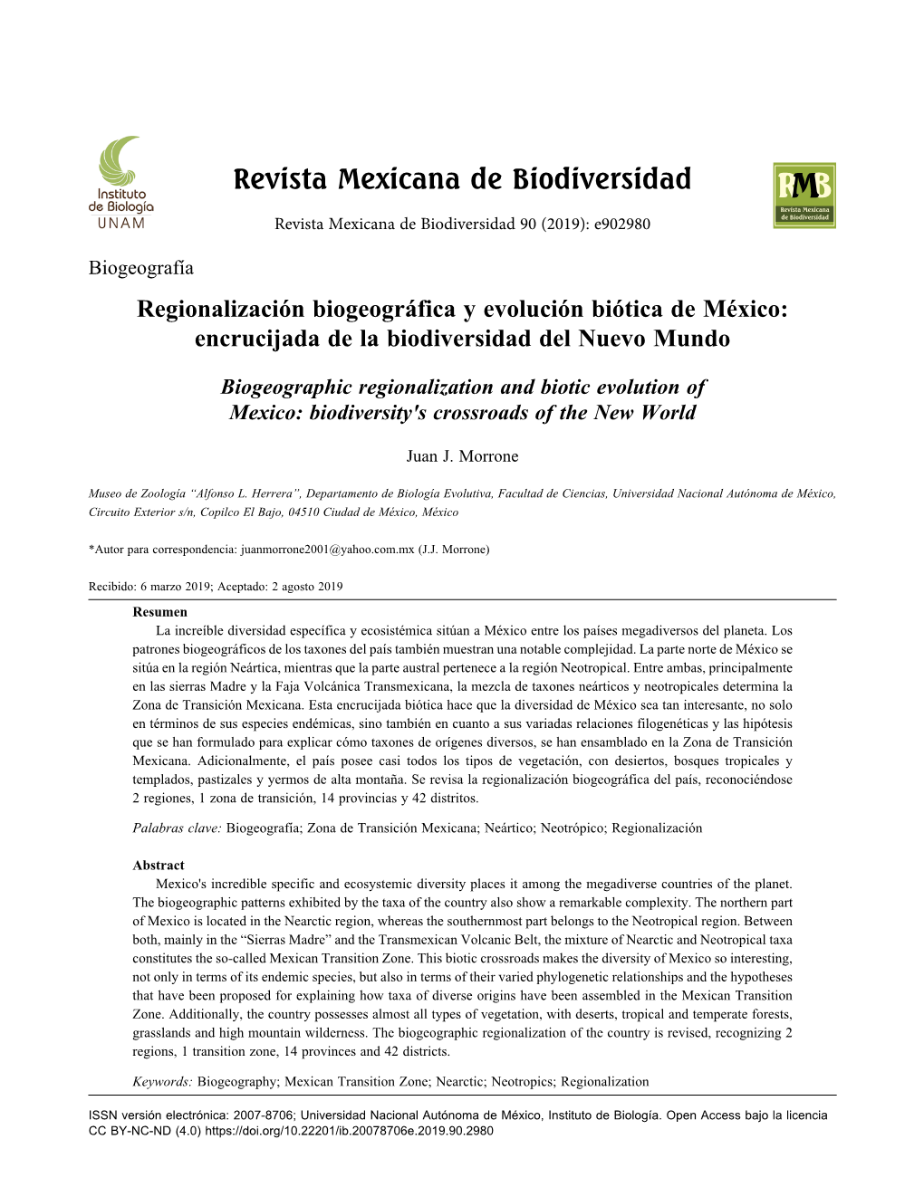 Biogeographic Regionalization and Biotic Evolution of Mexico: Biodiversity's Crossroads of the New World