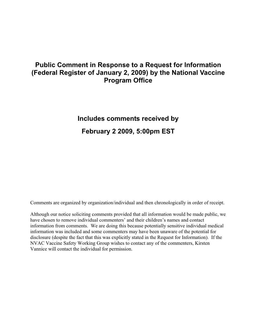 (Federal Register of January 2, 2009) by the National Vaccine Program Office