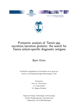 Proteomic Analysis of Taenia Spp. Excretion/Secretion Proteins: the Search for Taenia Solium-Speciﬁc Diagnostic Antigens