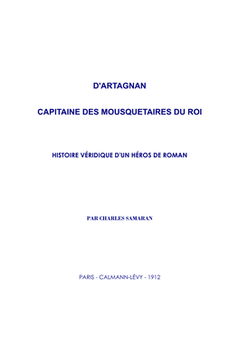 D'artagnan Capitaine Des Mousquetaires Du