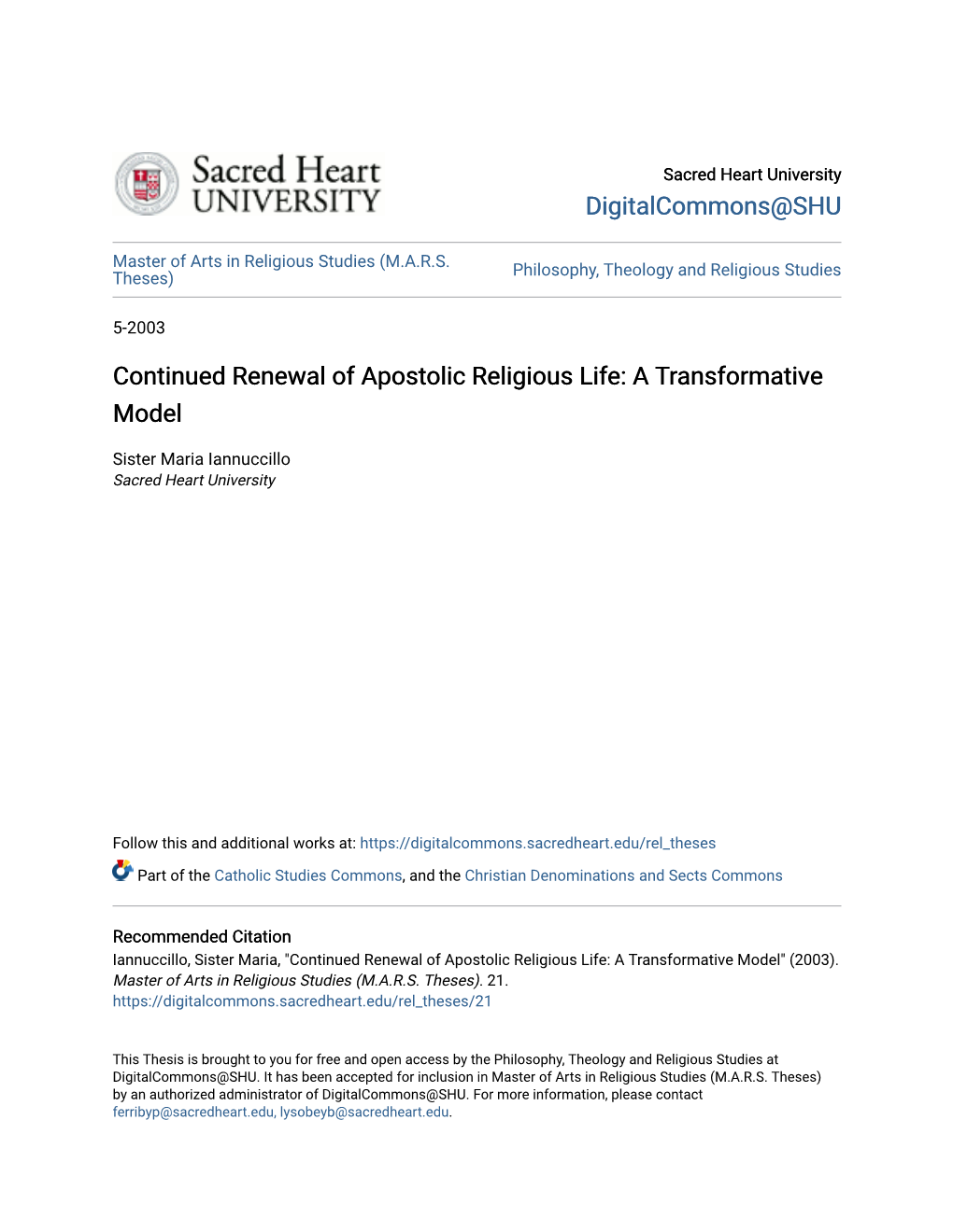 Continued Renewal of Apostolic Religious Life: a Transformative Model