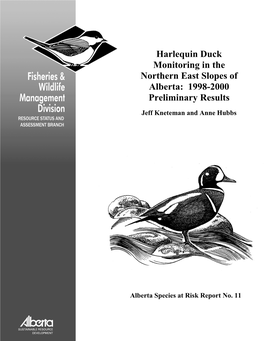 Harlequin Duck Monitoring in the Northern East Slopes of Alberta: 1998-2000 Preliminary Results