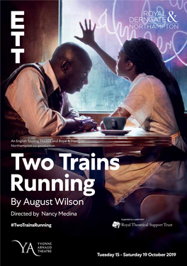 Two Trains Running by August Wilson Directed by Nancy Medina