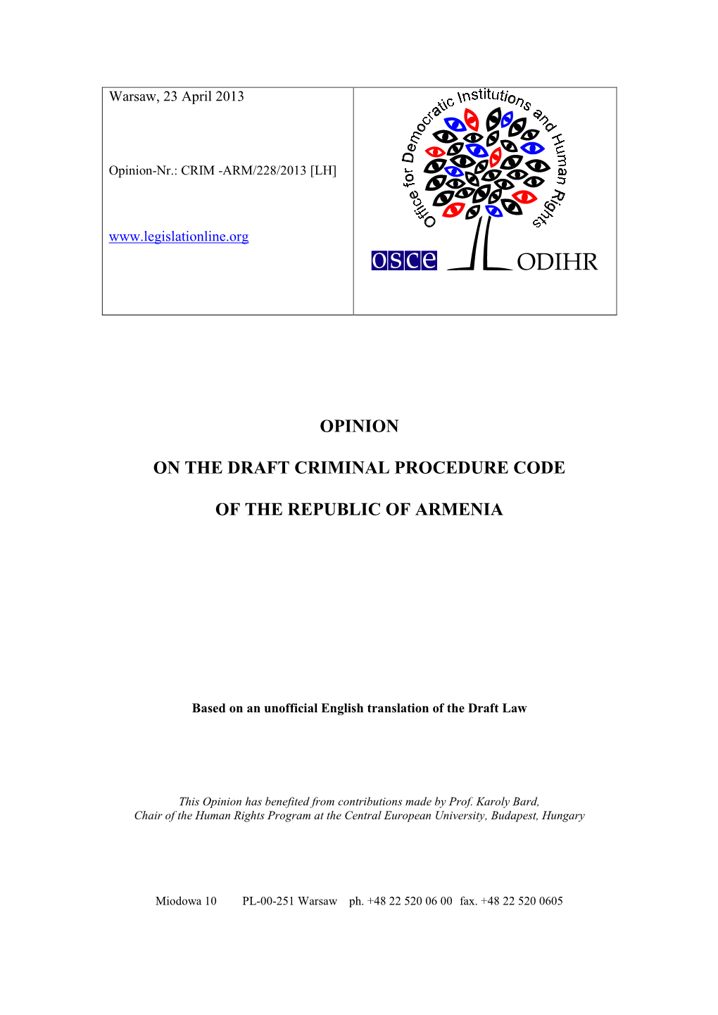 Opinion on the Draft Criminal Procedure Code of the Republic of Armenia