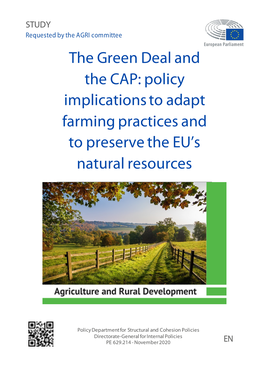 The Green Deal and the CAP: Policy Implications to Adapt Farming Practices and to Preserve the EU’S Natural Resources