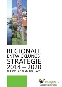 Regionale Entwicklungs- Strategie 2014 – 2020 Für Die Lag Fläming-Havel